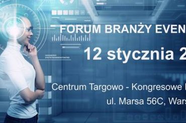 A Ty? Będziesz na Forum Branży Eventowej w Warszawie?!