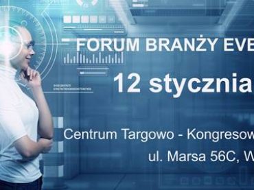 A Ty? Będziesz na Forum Branży Eventowej w Warszawie?!